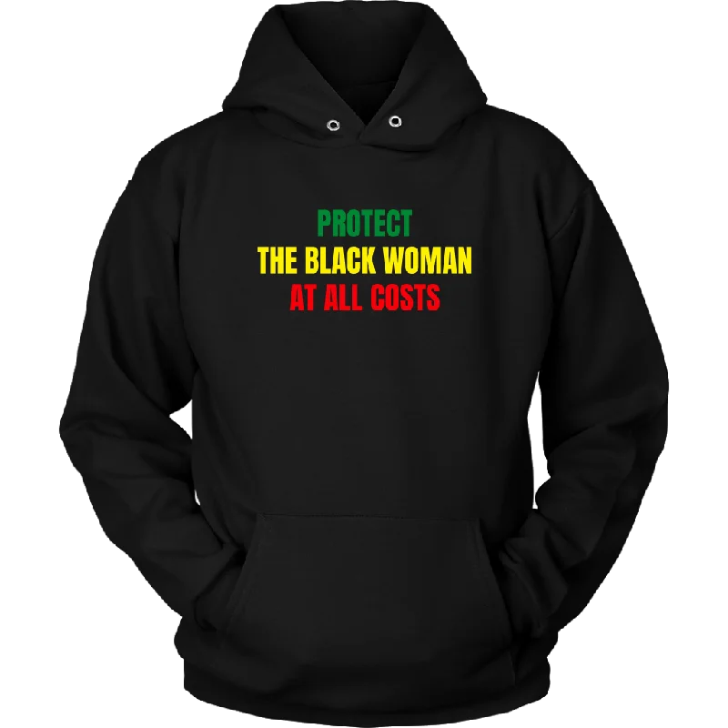 Women's Hooded Sweatshirts with Velvet LiningProtect The Black Woman Hoodie